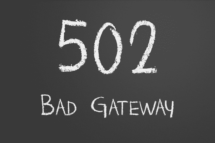bad gateway 502